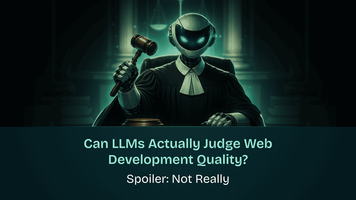 Can LLMs Actually Judge Web Development Quality? Spoiler: Not Really