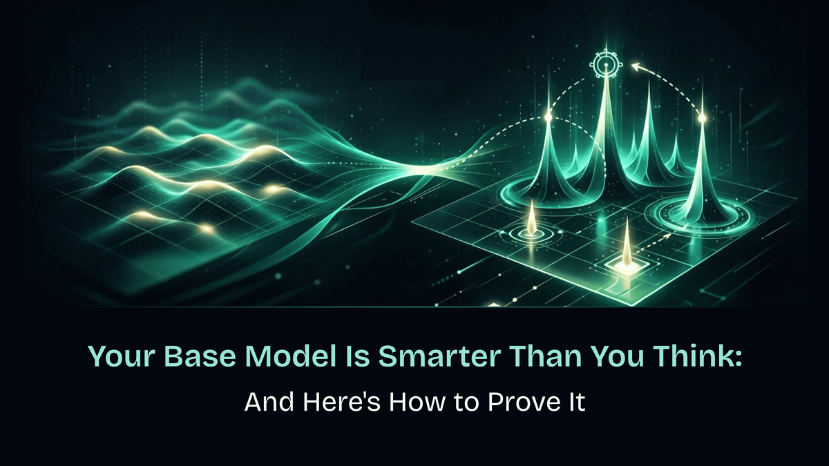 Your Base Model Is Smarter Than You Think: And Here's How to Prove It