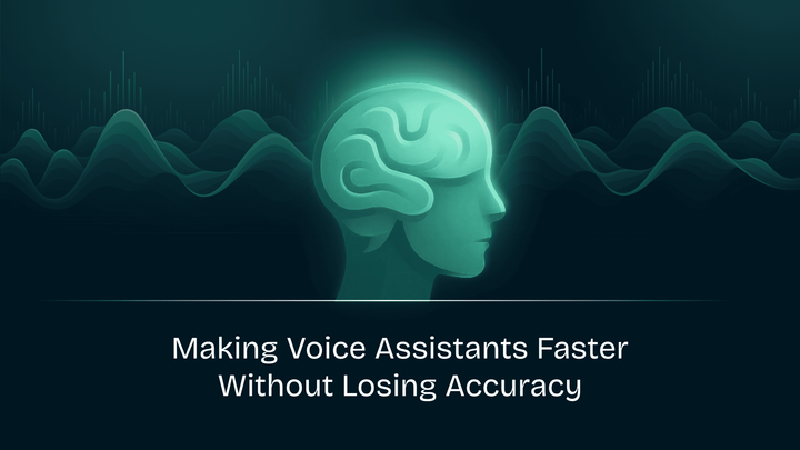 Making Voice Assistants Faster Without Losing Accuracy