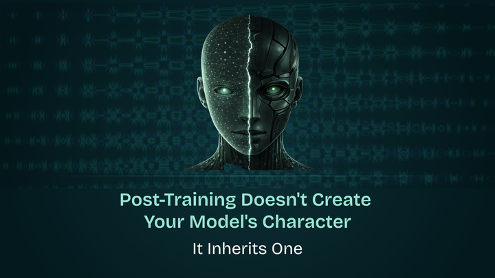 Post-Training Doesn't Create Your Model's Character. It Inherits One